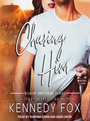 cover image of Chasing Him